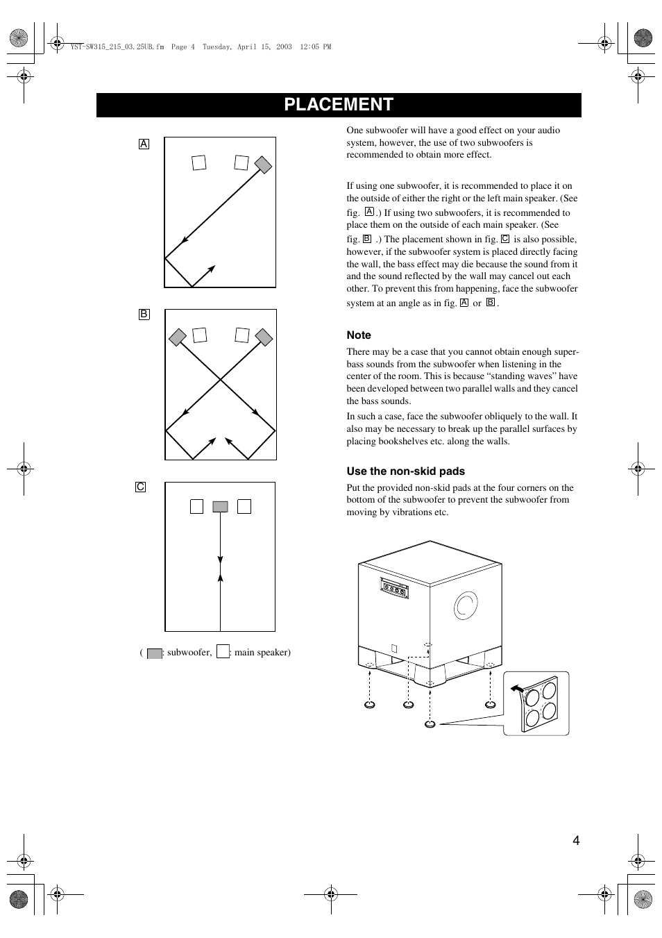 Placement | Yamaha YST-SW315 User Manual | Page 7 / 24