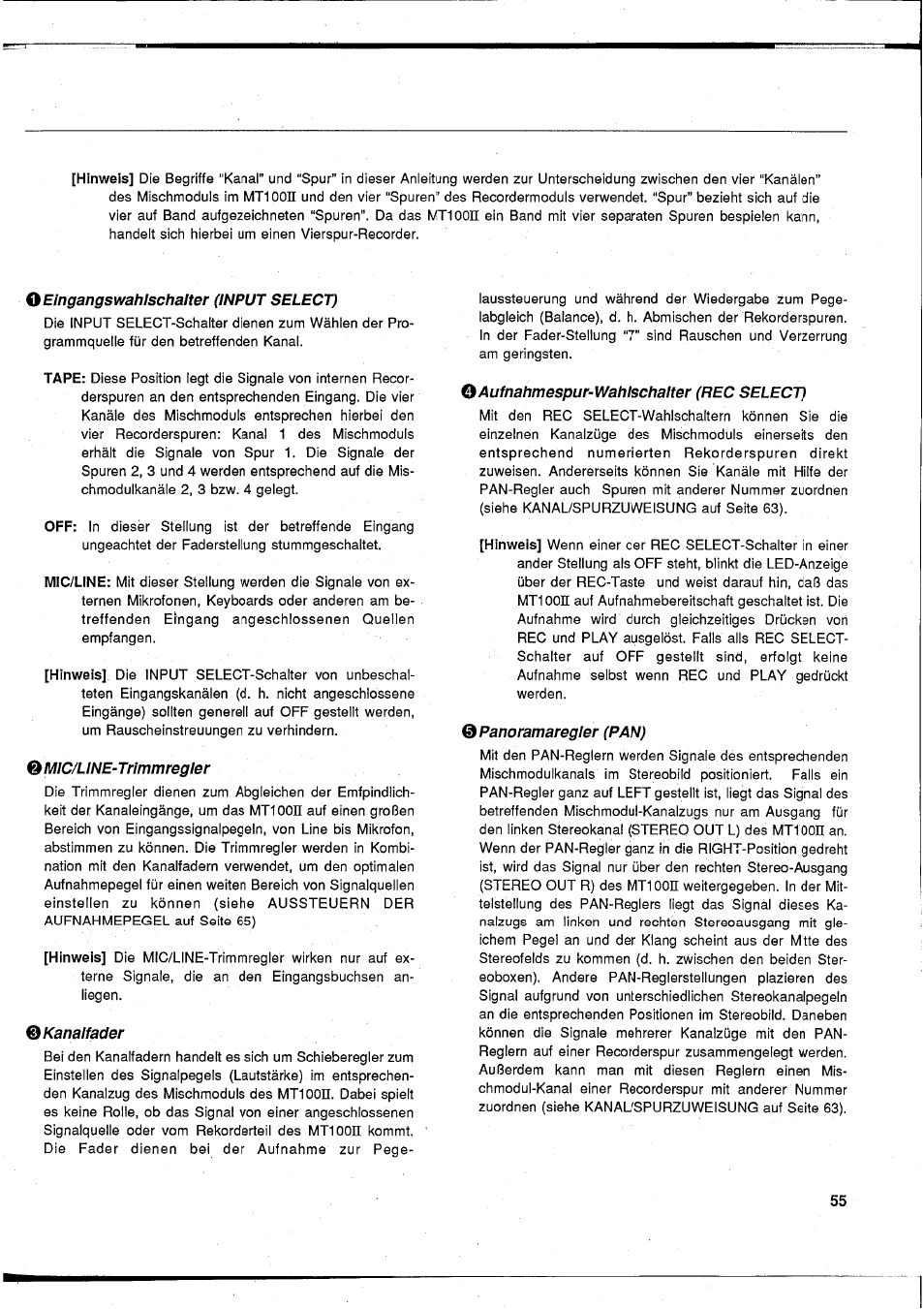 O eingangswahlschalter (input select), Mic/line-trimmregler, Kanalfader | О aufnahmespur-wahlschalter (rec select), Panoramaregler (pan) | Yamaha MT100II User Manual | Page 55 / 80