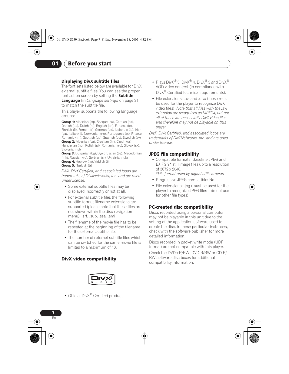 Divx video compatibility, Jpeg file compatibility, Pc-created disc compatibility | See compressed audio compatibility, Before you start 01 | Yamaha DVD-S559 User Manual | Page 10 / 44