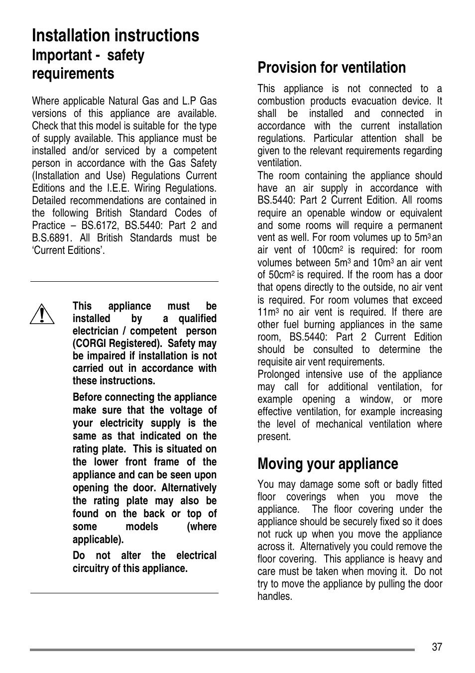 Installation instructions, Important - safety requirements, Provision for ventilation | Moving your appliance | Zanussi ZCG7551 User Manual | Page 37 / 44