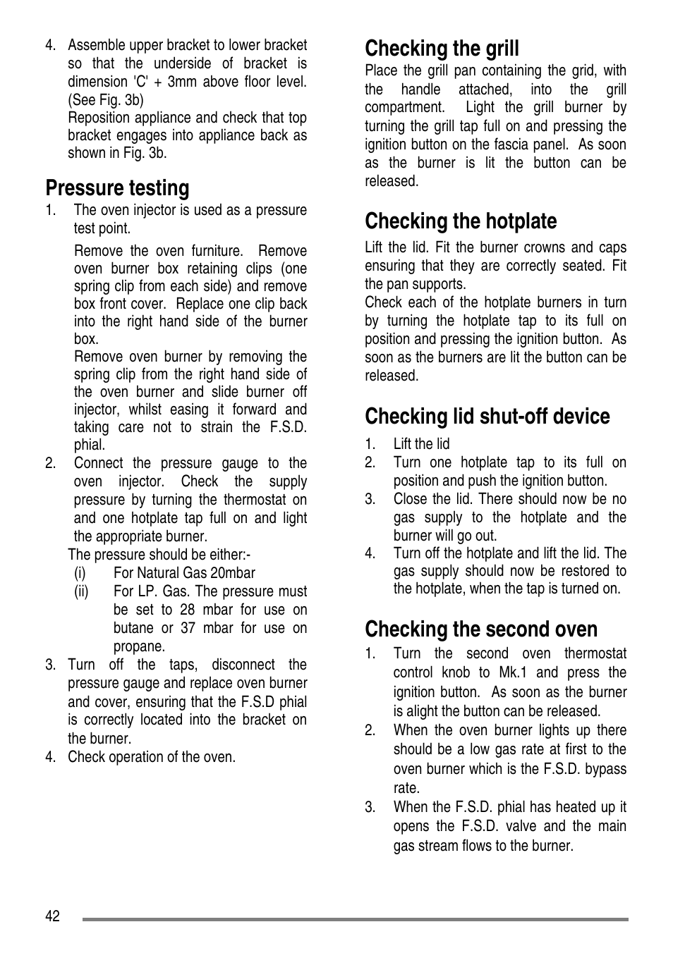 Pressure testing, Checking the grill, Checking the hotplate | Checking lid shut-off device, Checking the second oven | Zanussi ZCG7551 User Manual | Page 42 / 44