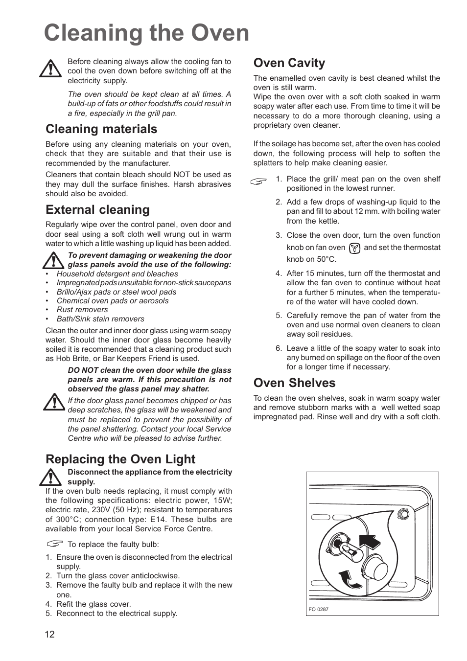 Cleaning the oven, Oven cavity, Oven shelves | Cleaning materials, External cleaning, Replacing the oven light | Zanussi ZCM 640 ZCM 641 User Manual | Page 12 / 20