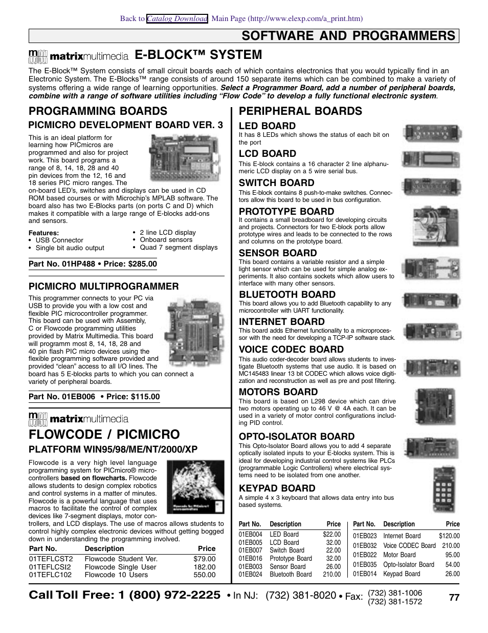 E-block™ system, Flowcode / picmicro, Software and programmers | Electronix express / rsr, Programming boards, Peripheral boards, Bluetooth board, Picmicro development board ver. 3, Picmicro multiprogrammer, Led board | Xilinx Velleman 3200USBASM User Manual | Page 7 / 10