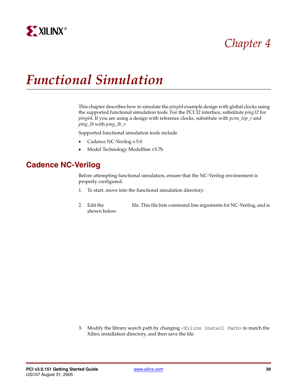 Functional simulation, Cadence nc-verilog, Chapter 4: functional simulation | Chapter 4, “functional simulation, Chapter 4 | Xilinx LogiCore PCI v3.0 User Manual | Page 39 / 58