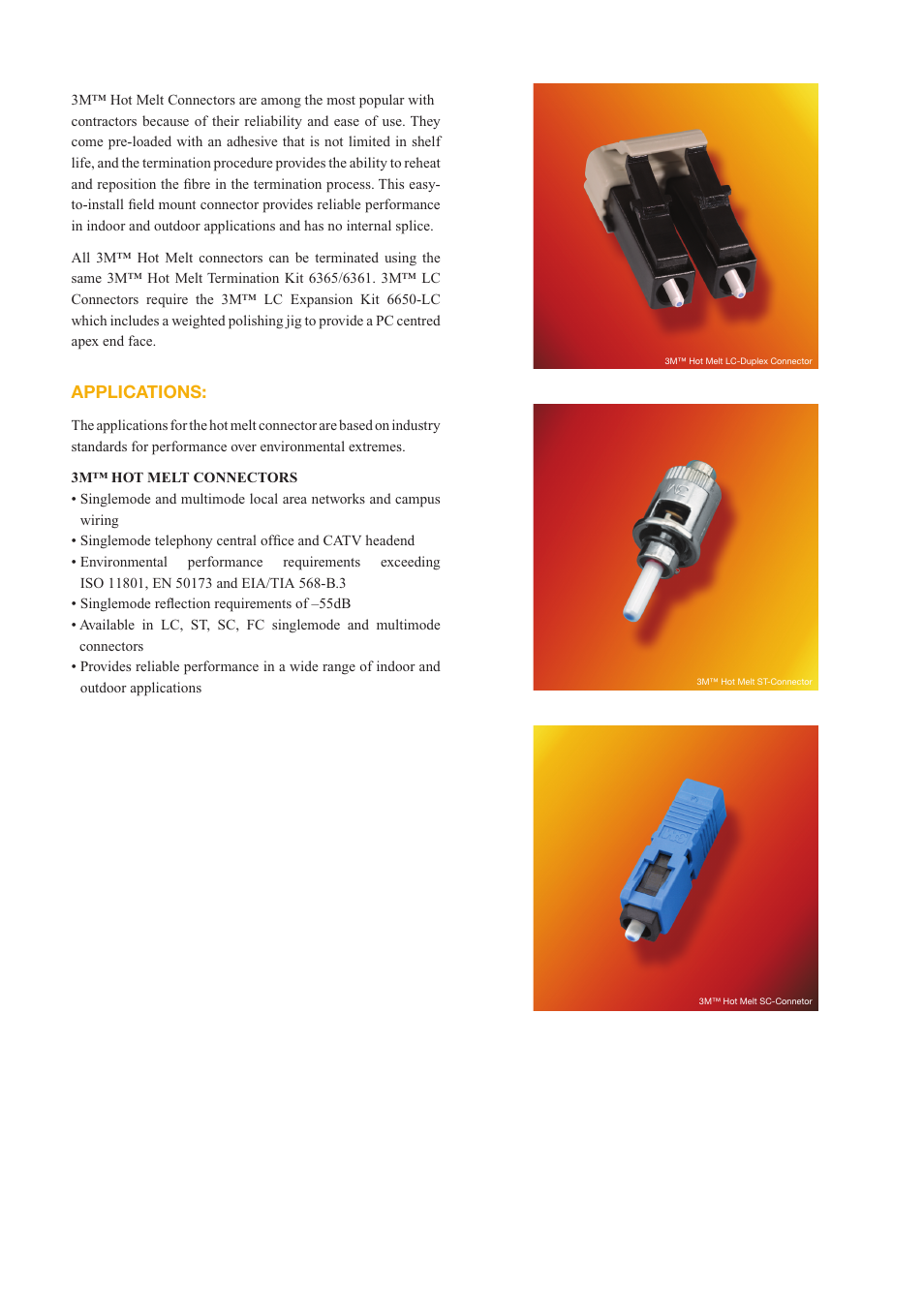 Applications | 3M Hot Melt Fibre Optic User Manual | Page 2 / 8