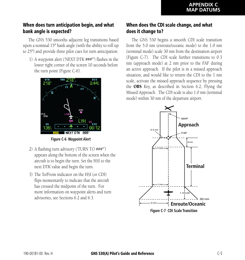 Appendix c map datums, Approach enroute/oceanic terminal | Garmin GNS 530 User Manual | Page 279 / 288