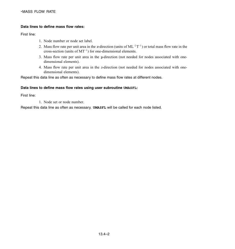 Data lines to define mass flow rates | ABAQUS Volume II: I–Z User Manual | Page 134 / 628