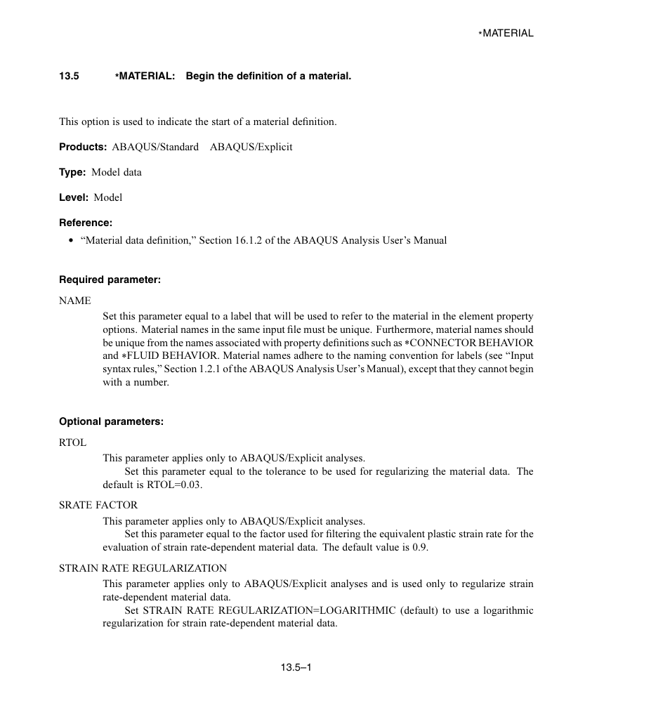 5 * material: begin the definition of a material, Required parameter, Optional parameters | ABAQUS Volume II: I–Z User Manual | Page 135 / 628