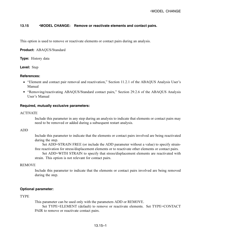 Required, mutually exclusive parameters, Optional parameter | ABAQUS Volume II: I–Z User Manual | Page 157 / 628