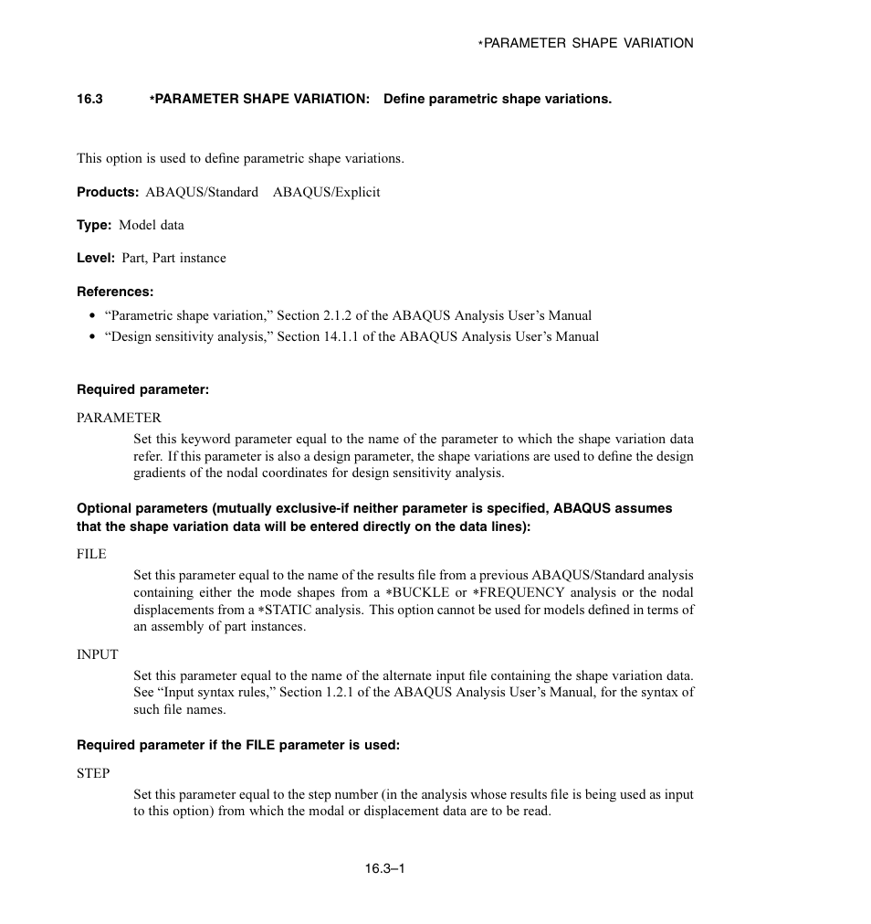 Required parameter, Required parameter if the file parameter is used | ABAQUS Volume II: I–Z User Manual | Page 241 / 628