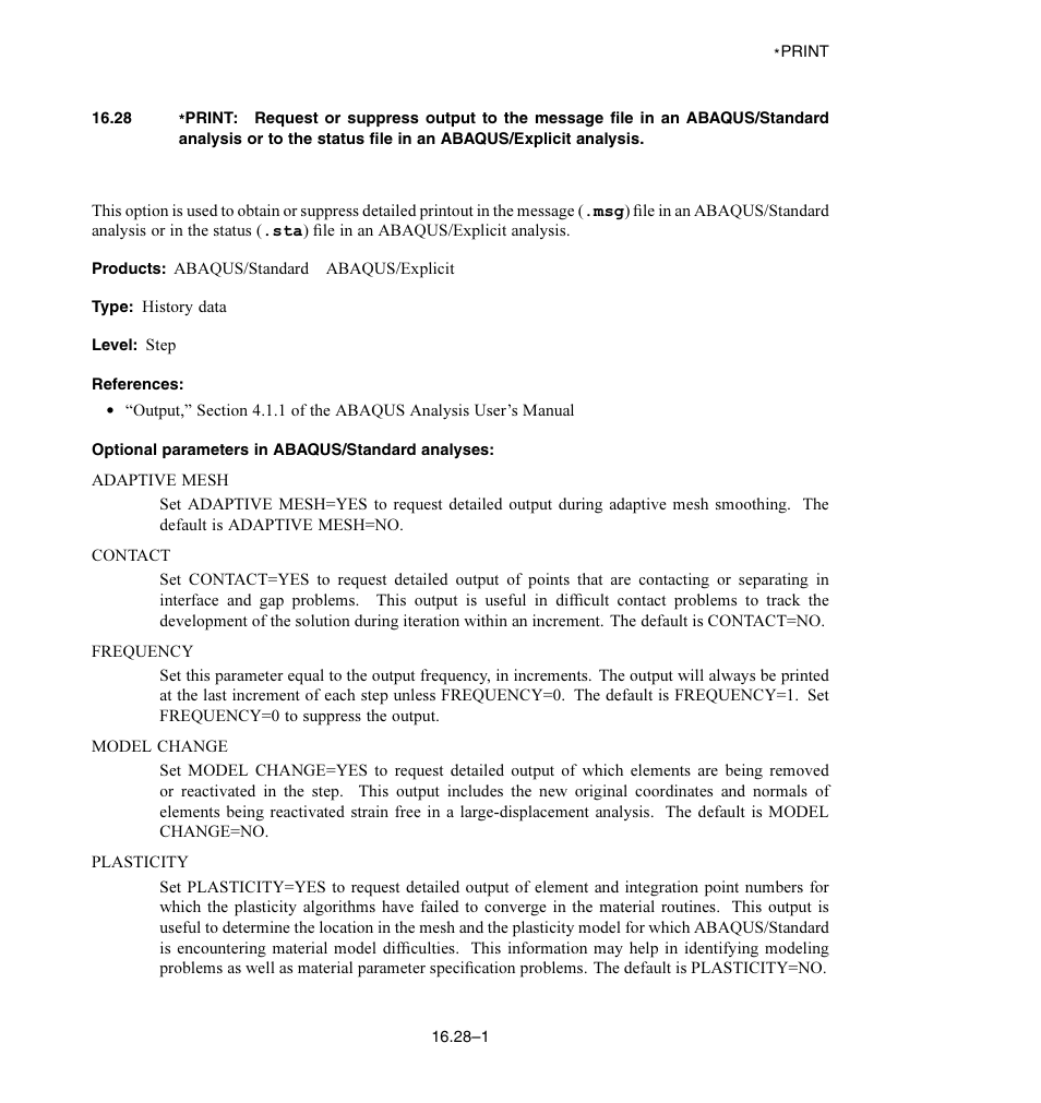 Optional parameters in abaqus/standard analyses | ABAQUS Volume II: I–Z User Manual | Page 311 / 628