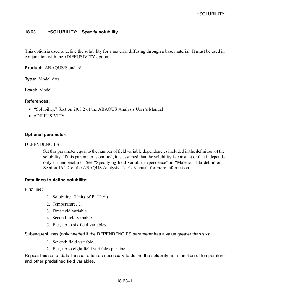 23 * solubility: specify solubility, Optional parameter, Data lines to define solubility | ABAQUS Volume II: I–Z User Manual | Page 443 / 628