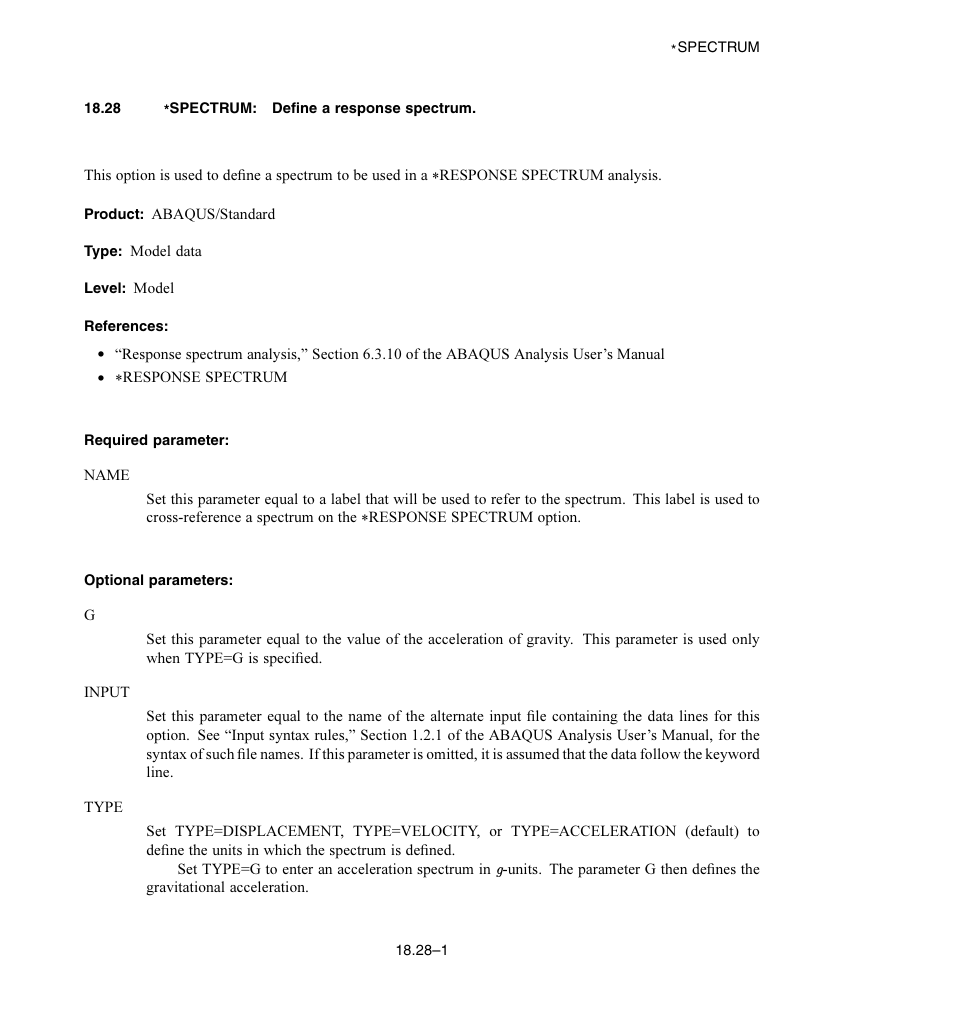 28 * spectrum: define a response spectrum, Required parameter, Optional parameters | ABAQUS Volume II: I–Z User Manual | Page 453 / 628