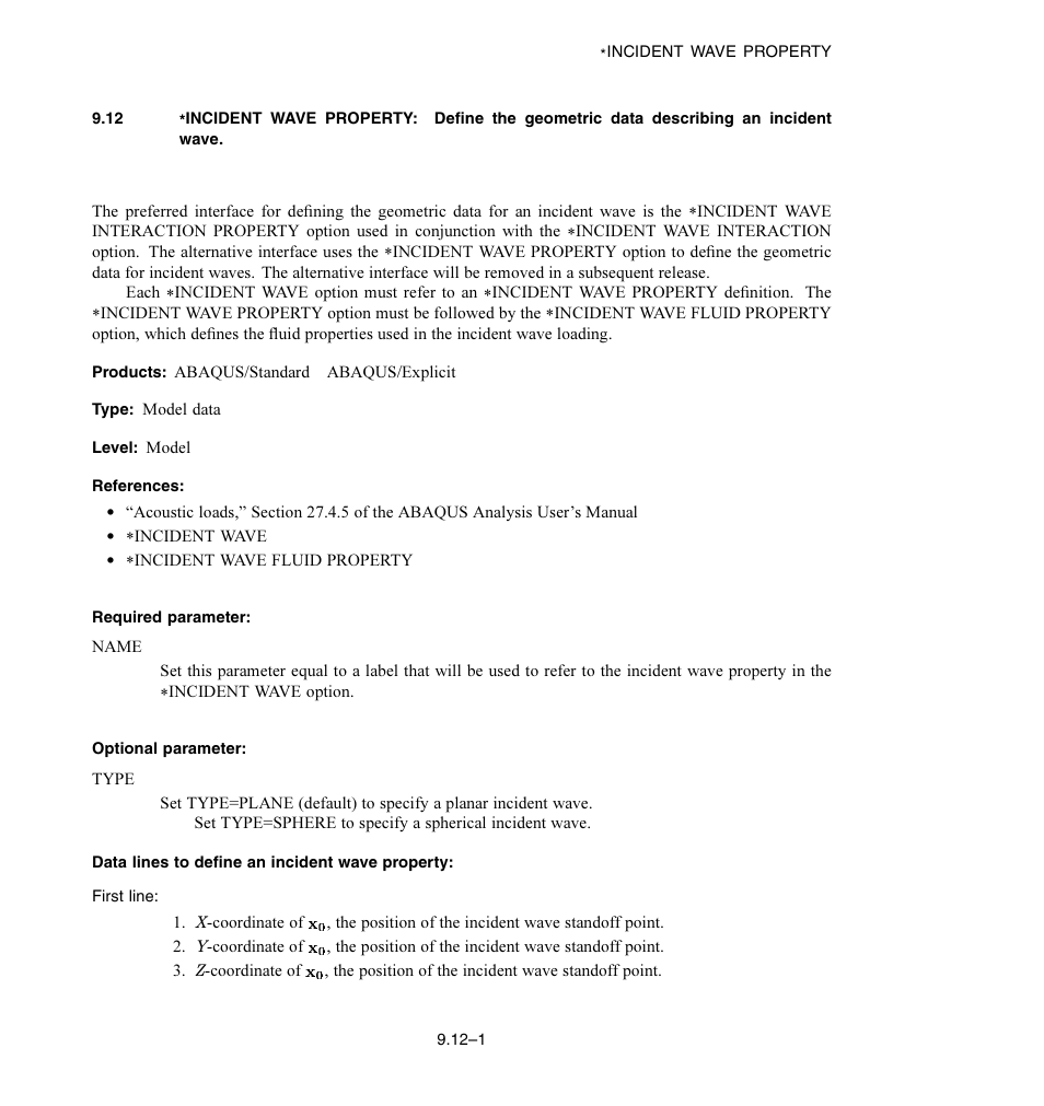 Required parameter, Optional parameter, Data lines to define an incident wave property | ABAQUS Volume II: I–Z User Manual | Page 49 / 628