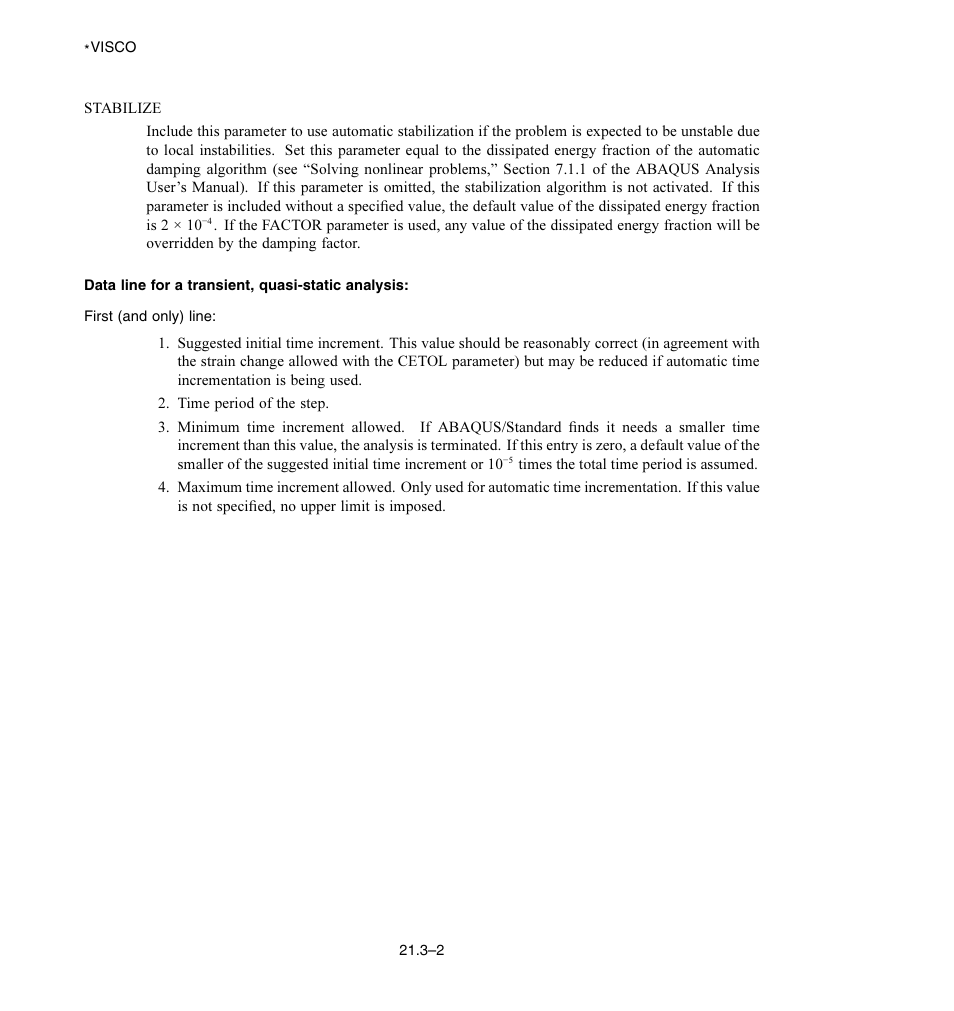 Data line for a transient, quasi-static analysis | ABAQUS Volume II: I–Z User Manual | Page 606 / 628