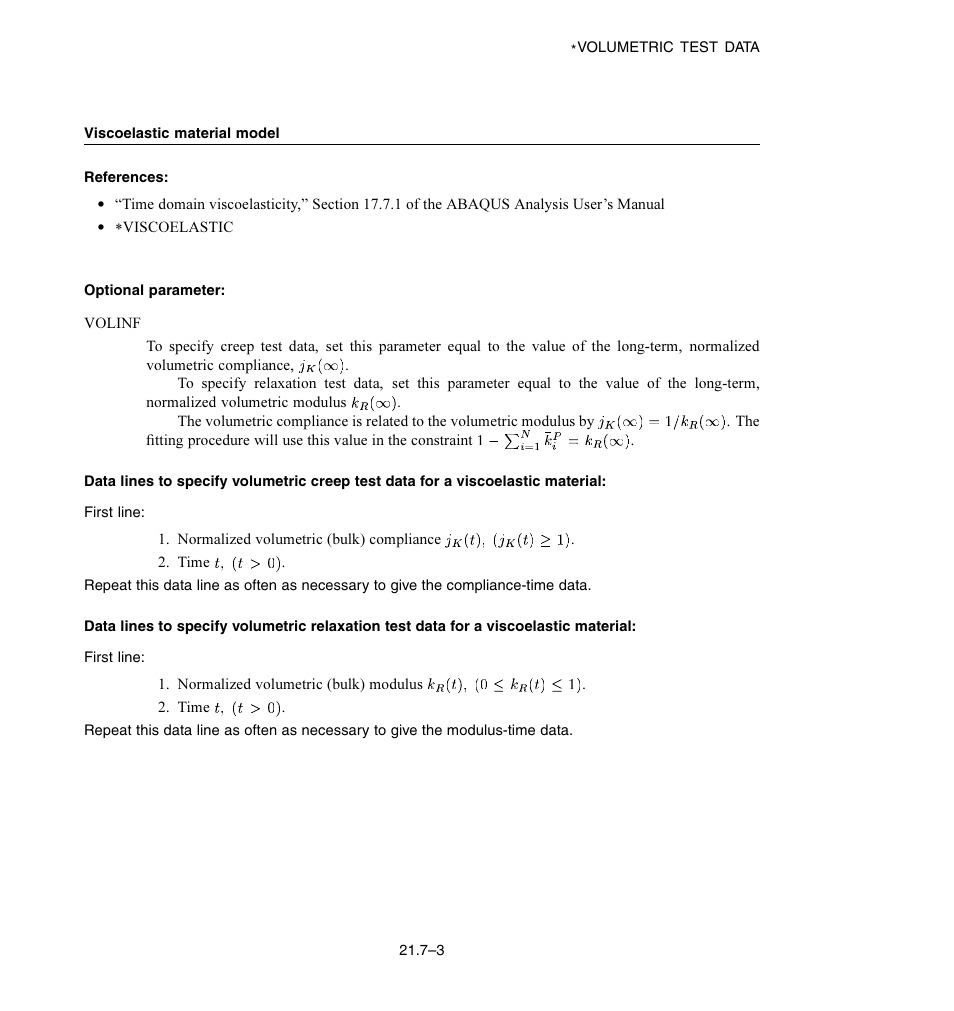 Viscoelastic material model, Optional parameter | ABAQUS Volume II: I–Z User Manual | Page 619 / 628