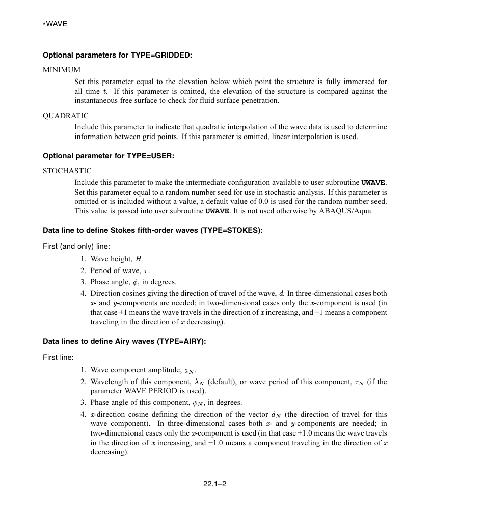 Optional parameters for type = gridded, Optional parameter for type = user, Data lines to define airy waves ( type = airy ) | ABAQUS Volume II: I–Z User Manual | Page 624 / 628
