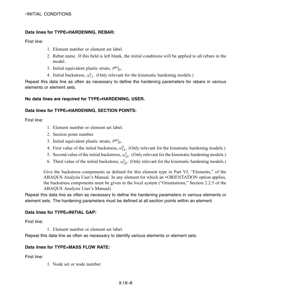 Data lines for type = hardening, rebar, Data lines for type = hardening, section points, Data lines for type = initial gap | Data lines for type = mass flow rate | ABAQUS Volume II: I–Z User Manual | Page 68 / 628