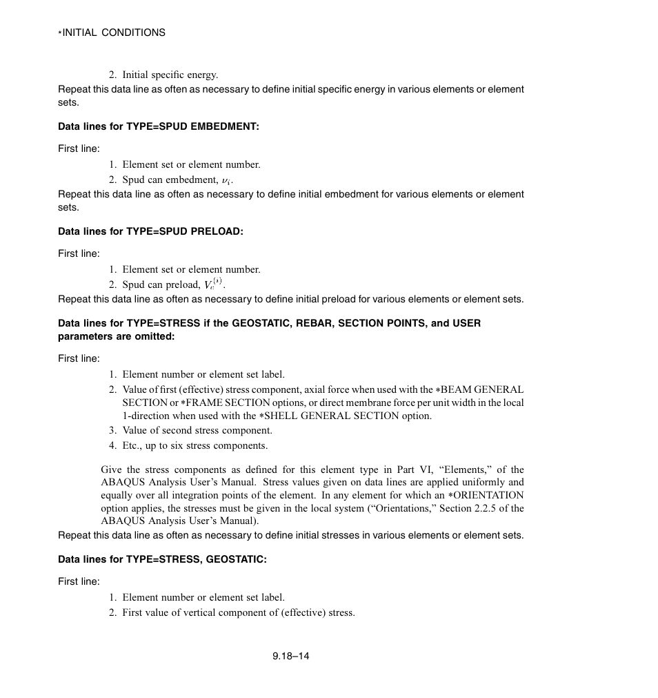 Data lines for type = spud embedment, Data lines for type = spud preload, Data lines for type = stress, geostatic | ABAQUS Volume II: I–Z User Manual | Page 74 / 628