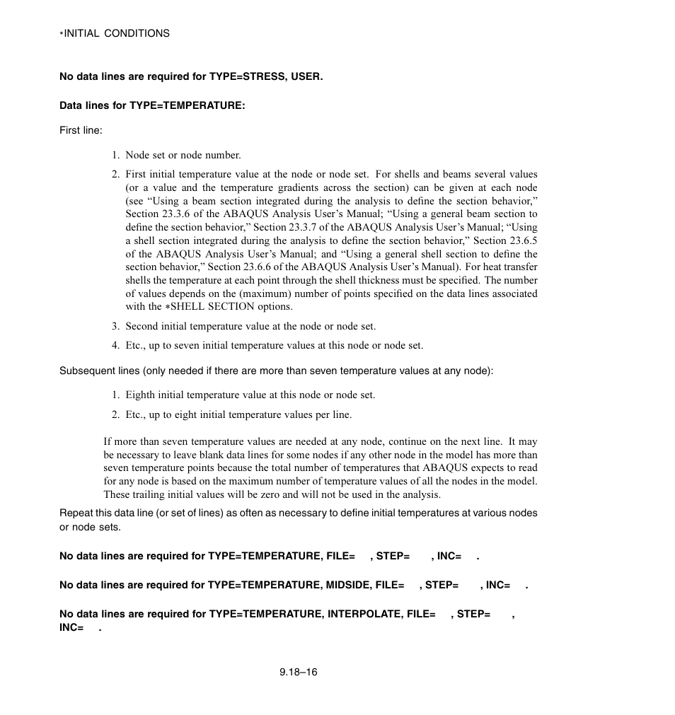 No data lines are required for type = stress, user, Data lines for type = temperature | ABAQUS Volume II: I–Z User Manual | Page 76 / 628