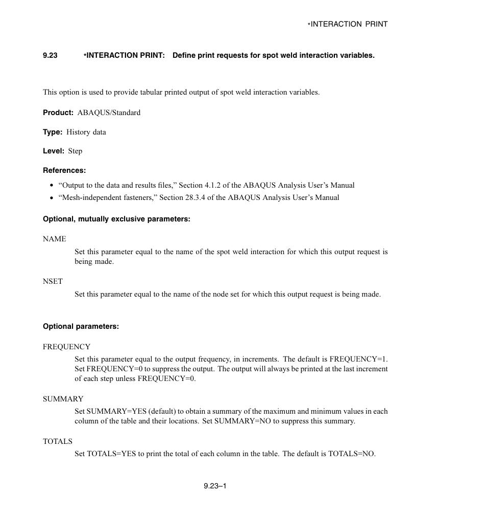 Optional, mutually exclusive parameters, Optional parameters | ABAQUS Volume II: I–Z User Manual | Page 89 / 628