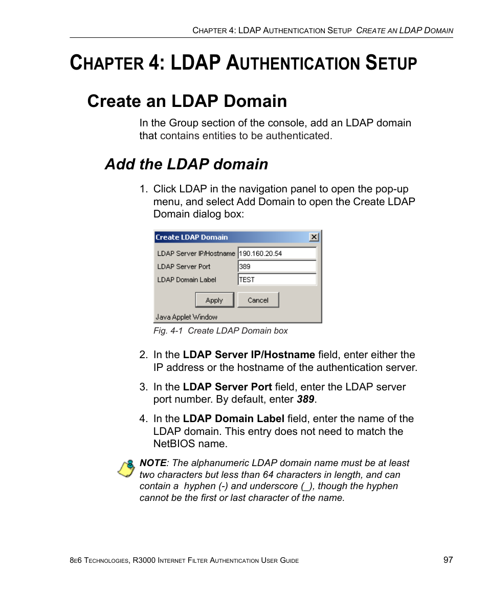 Chapter 4: ldap authentication setup, Create an ldap domain, Add the ldap domain | Hapter, Ldap a, Uthentication, Etup | 8e6 Technologies Enterprise Filter Authentication R3000 User Manual | Page 111 / 333