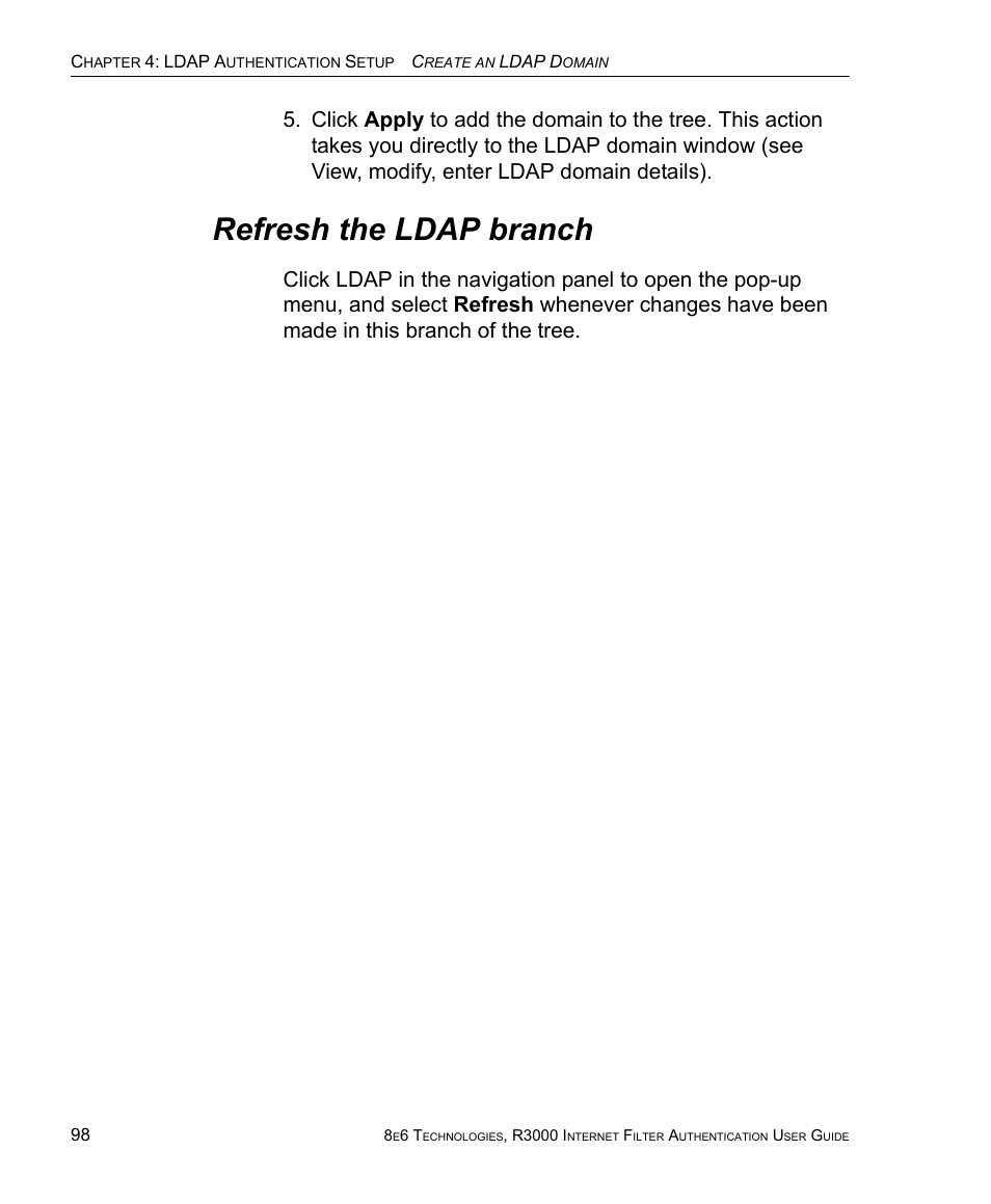 Refresh the ldap branch | 8e6 Technologies Enterprise Filter Authentication R3000 User Manual | Page 112 / 333