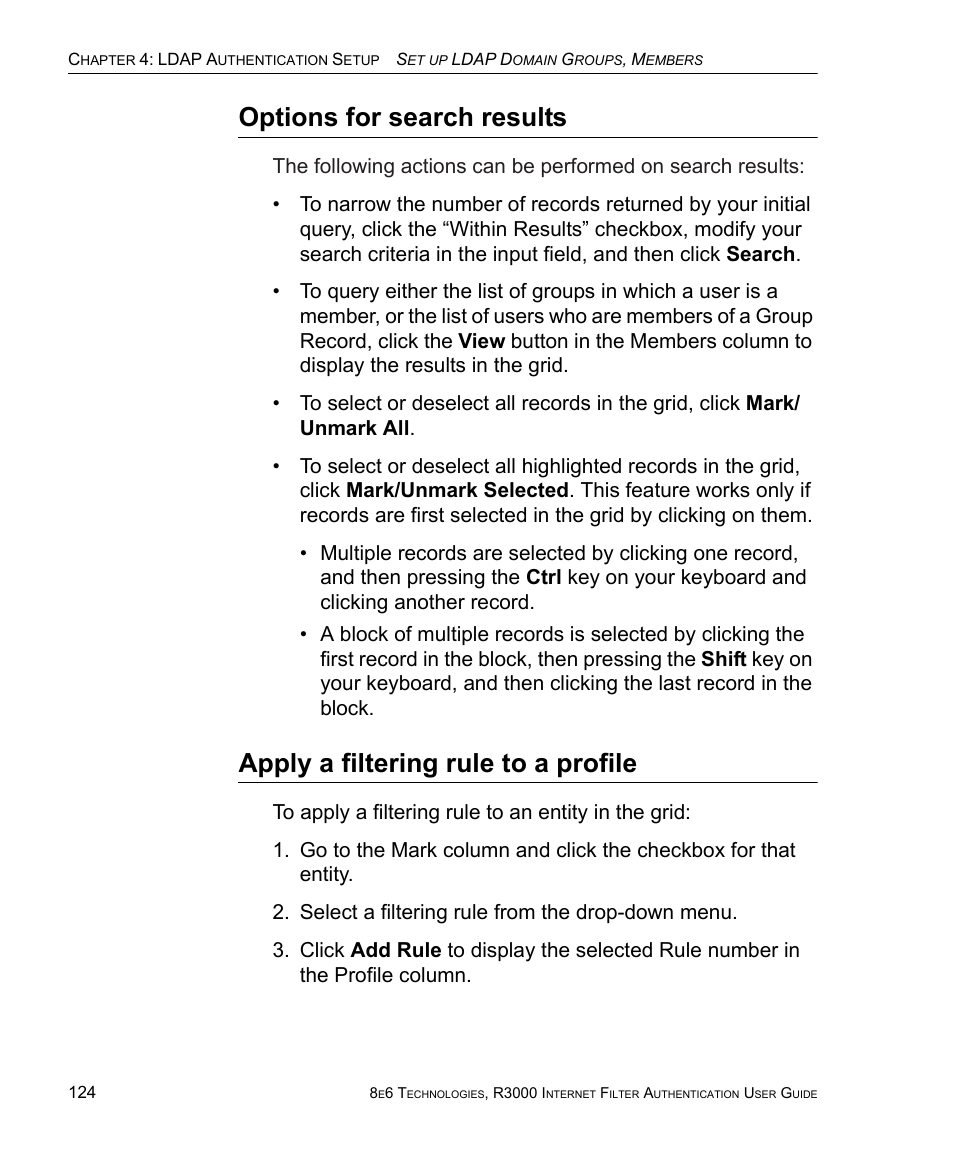 Options for search results, Apply a filtering rule to a profile | 8e6 Technologies Enterprise Filter Authentication R3000 User Manual | Page 138 / 333