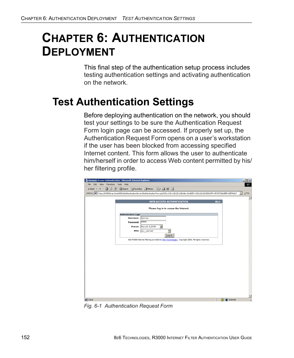 Chapter 6: authentication deployment, Test authentication settings, Hapter | Uthentication, Eployment | 8e6 Technologies Enterprise Filter Authentication R3000 User Manual | Page 166 / 333