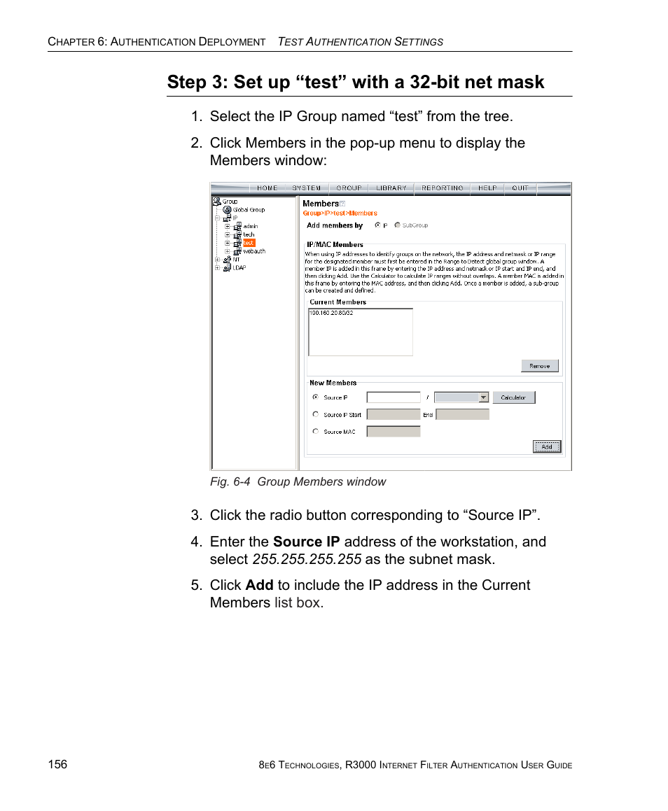 Step 3: set up “test” with a 32-bit net mask | 8e6 Technologies Enterprise Filter Authentication R3000 User Manual | Page 170 / 333