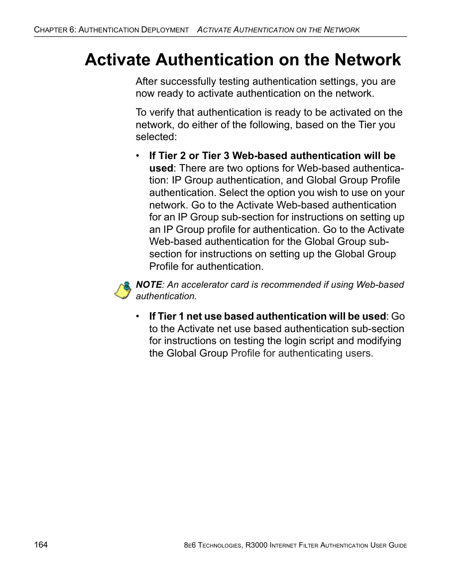 Activate authentication on the network | 8e6 Technologies Enterprise Filter Authentication R3000 User Manual | Page 178 / 333