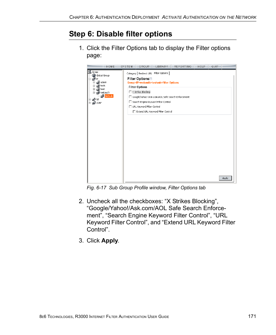 Step 6: disable filter options | 8e6 Technologies Enterprise Filter Authentication R3000 User Manual | Page 185 / 333