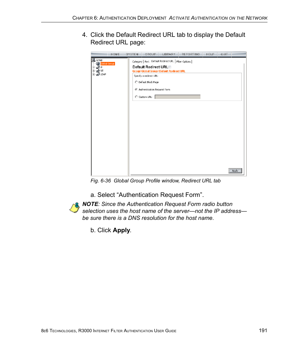 A. select “authentication request form, B. click apply | 8e6 Technologies Enterprise Filter Authentication R3000 User Manual | Page 205 / 333