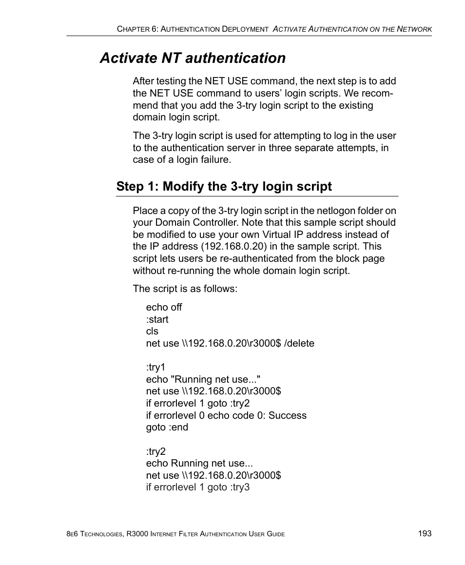 Activate nt authentication, Step 1: modify the 3-try login script | 8e6 Technologies Enterprise Filter Authentication R3000 User Manual | Page 207 / 333