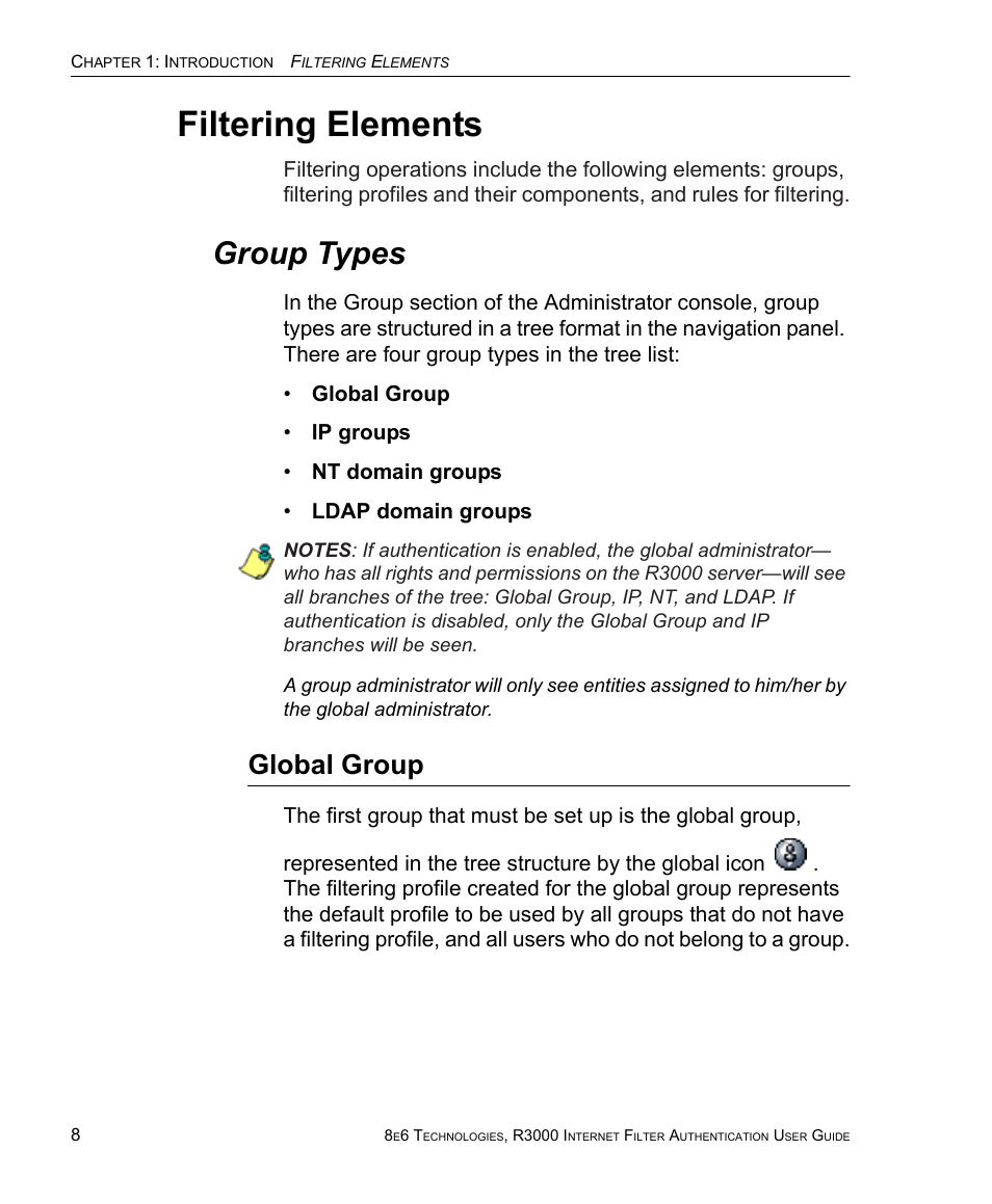 Filtering elements, Group types, Global group | 8e6 Technologies Enterprise Filter Authentication R3000 User Manual | Page 22 / 333