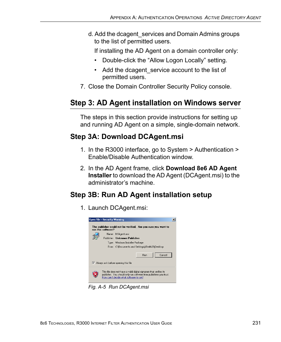 Step 3: ad agent installation on windows server, Step 3a: download dcagent.msi, Step 3b: run ad agent installation setup | Launch dcagent.msi | 8e6 Technologies Enterprise Filter Authentication R3000 User Manual | Page 245 / 333