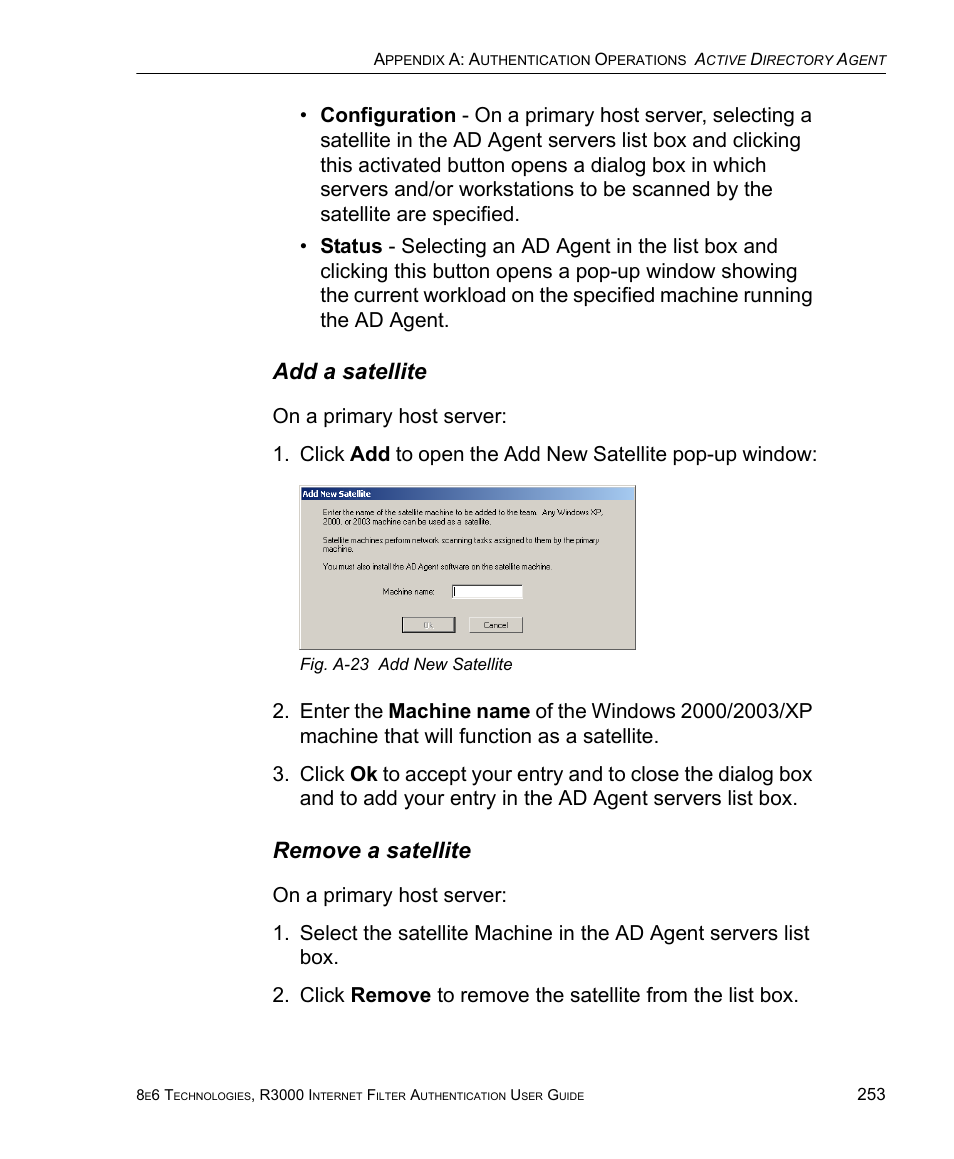 Add a satellite, Remove a satellite, Add a satellite remove a satellite | 8e6 Technologies Enterprise Filter Authentication R3000 User Manual | Page 267 / 333