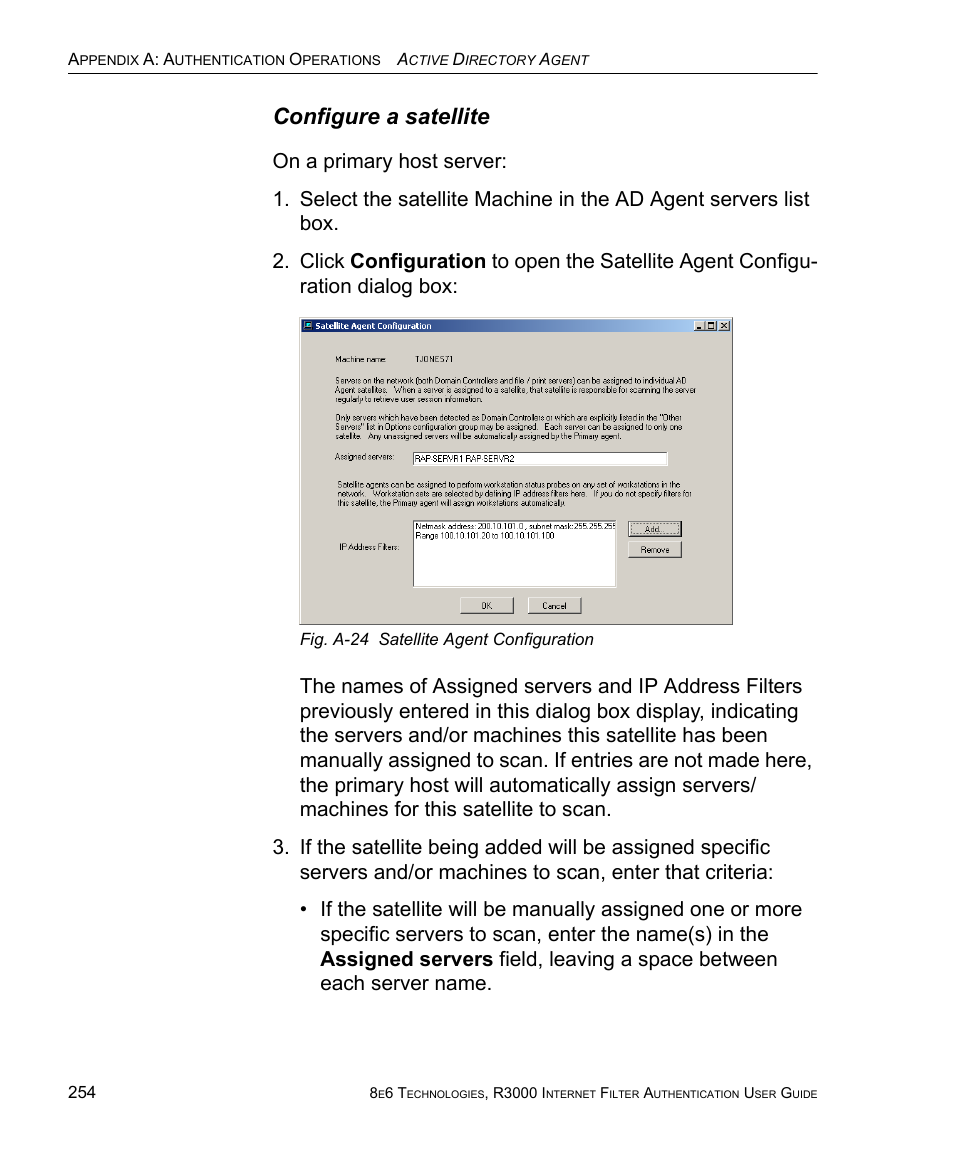 Configure a satellite | 8e6 Technologies Enterprise Filter Authentication R3000 User Manual | Page 268 / 333