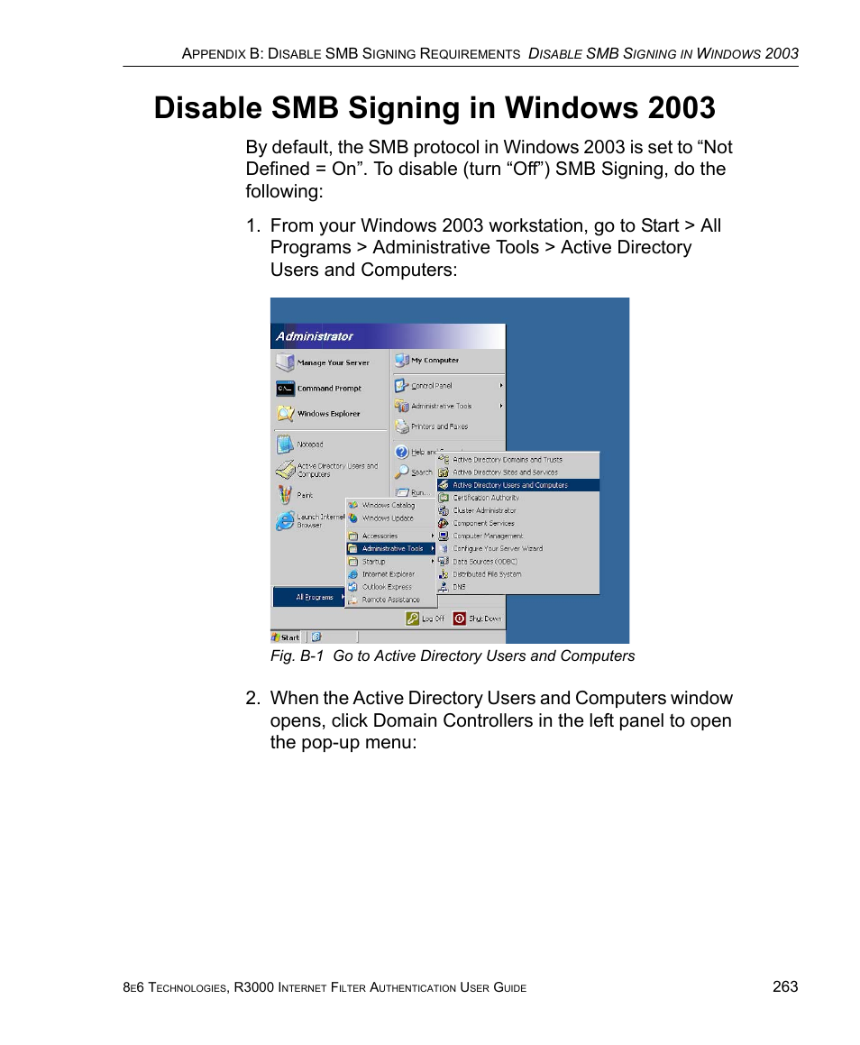 Disable smb signing in windows 2003 | 8e6 Technologies Enterprise Filter Authentication R3000 User Manual | Page 277 / 333