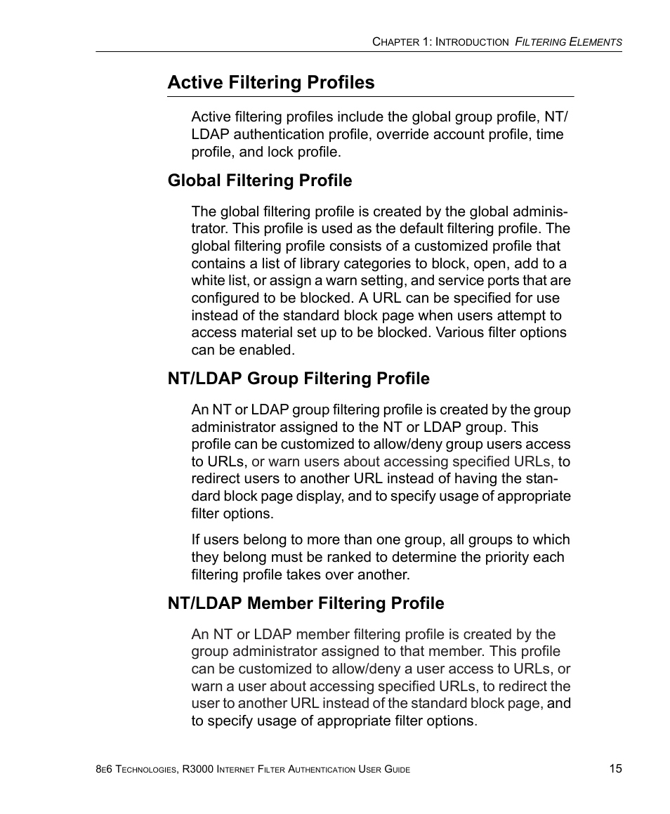 Active filtering profiles, Global filtering profile, Nt/ldap group filtering profile | Nt/ldap member filtering profile | 8e6 Technologies Enterprise Filter Authentication R3000 User Manual | Page 29 / 333