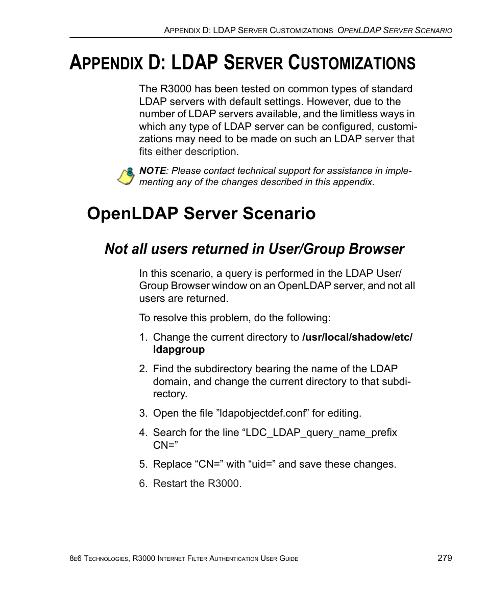 Appendix d: ldap server customizations, Openldap server scenario, Not all users returned in user/group browser | Ppendix, D: ldap s, Erver, Ustomizations | 8e6 Technologies Enterprise Filter Authentication R3000 User Manual | Page 293 / 333