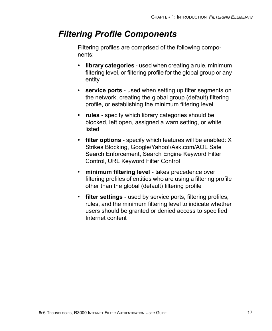 Filtering profile components | 8e6 Technologies Enterprise Filter Authentication R3000 User Manual | Page 31 / 333