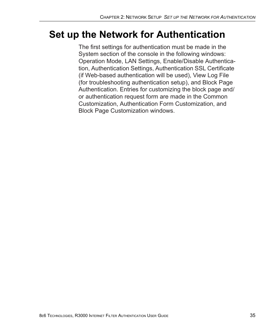 Set up the network for authentication | 8e6 Technologies Enterprise Filter Authentication R3000 User Manual | Page 49 / 333