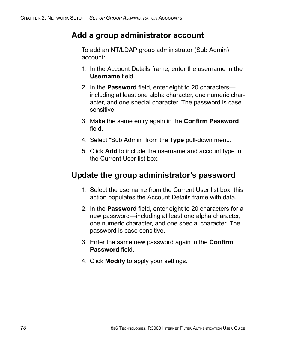 Add a group administrator account, Update the group administrator’s password | 8e6 Technologies Enterprise Filter Authentication R3000 User Manual | Page 92 / 333