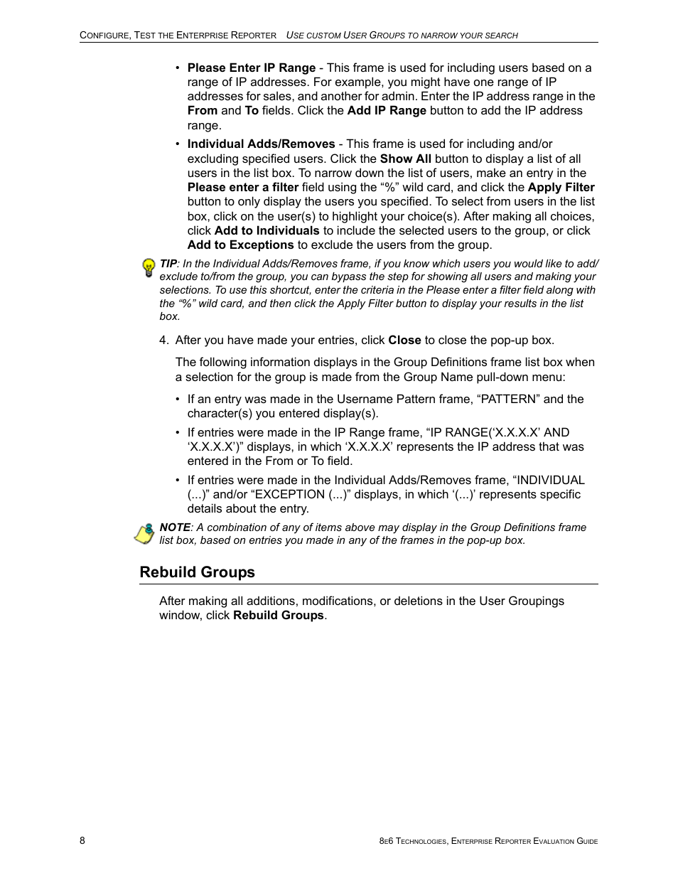 Rebuild groups | 8e6 Technologies Enterprise Reporter ER HL/SL User Manual | Page 12 / 48