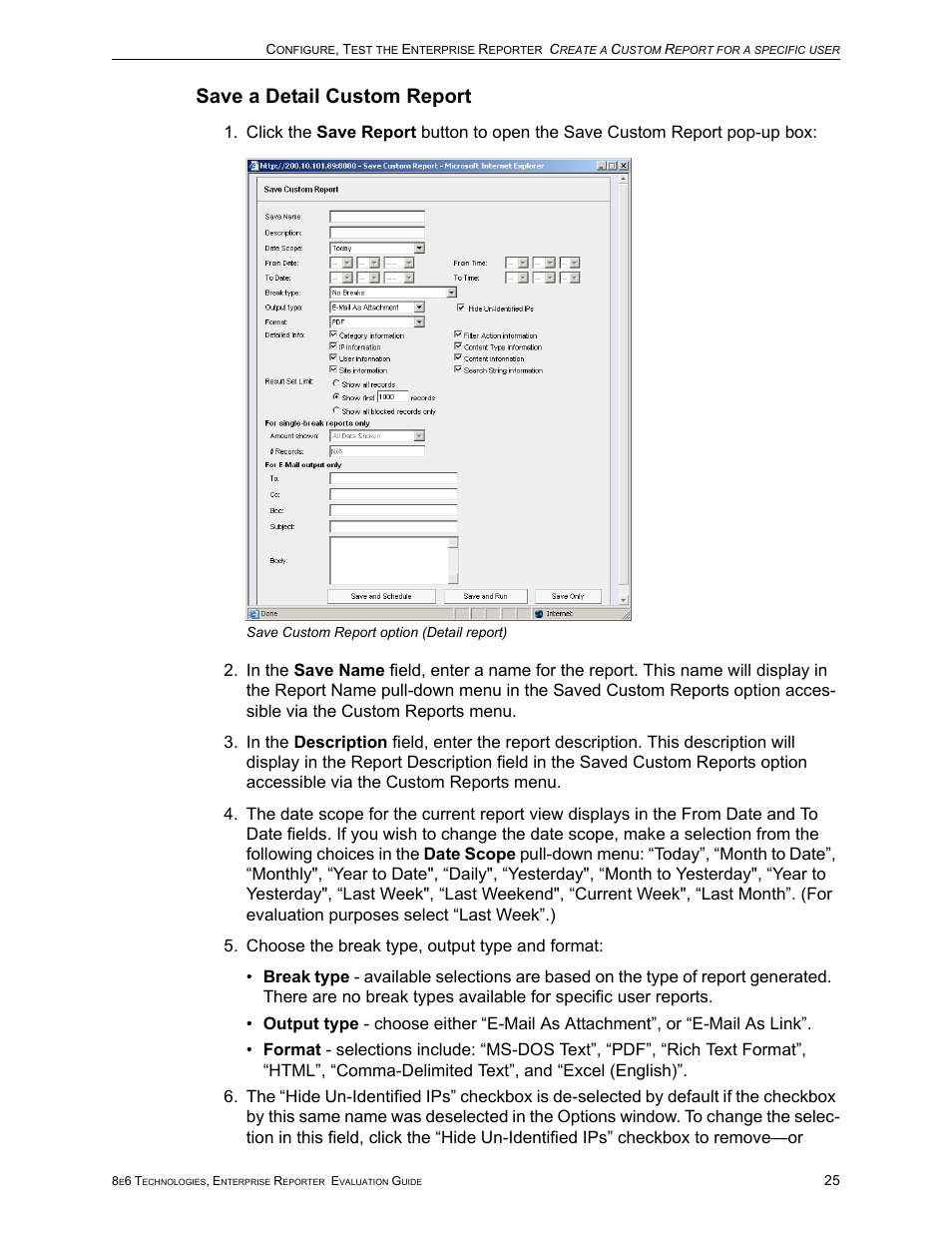 Save a detail custom report | 8e6 Technologies Enterprise Reporter ER HL/SL User Manual | Page 29 / 48