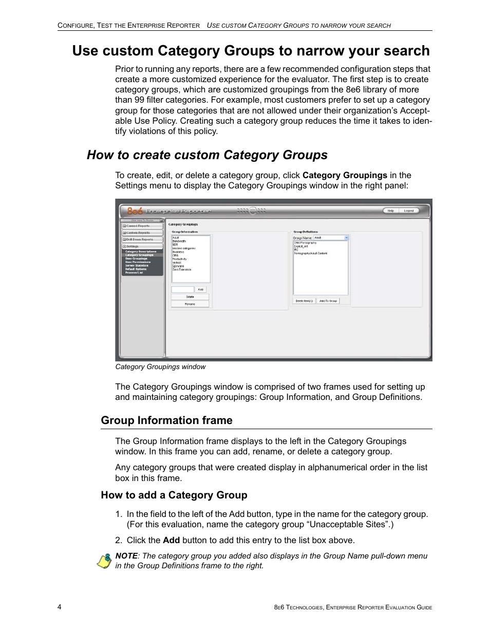 Use custom category groups to narrow your search, How to create custom category groups, Group information frame | How to add a category group | 8e6 Technologies Enterprise Reporter ER HL/SL User Manual | Page 8 / 48