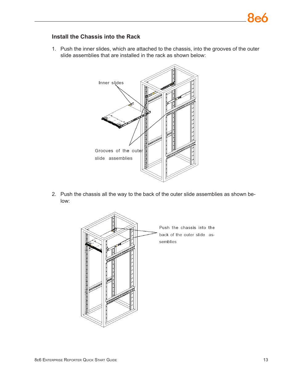 Install the chassis into the rack | 8e6 Technologies Enterprise Reporter SL-002-002 User Manual | Page 17 / 76