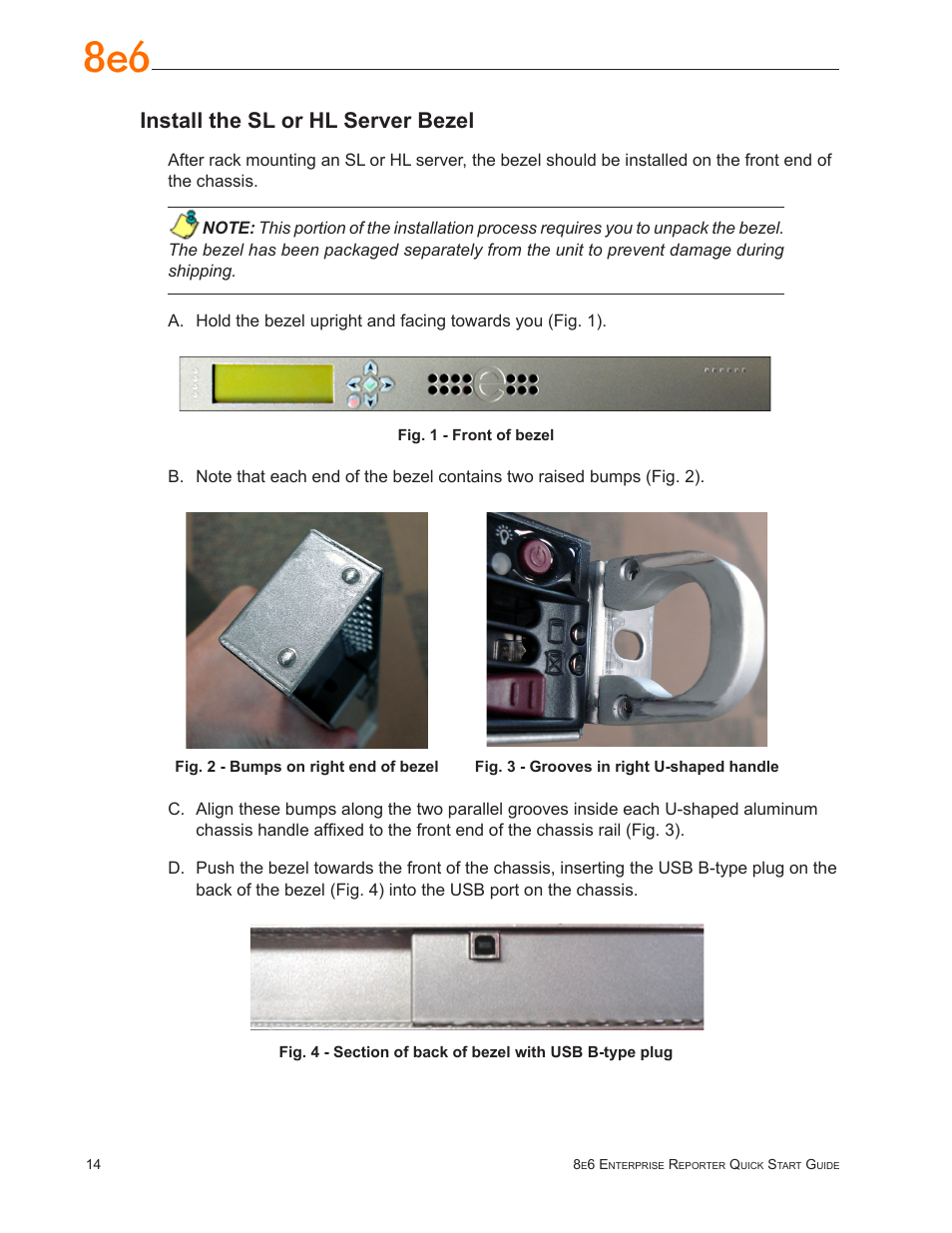 Install the sl or hl server bezel | 8e6 Technologies Enterprise Reporter SL-002-002 User Manual | Page 18 / 76