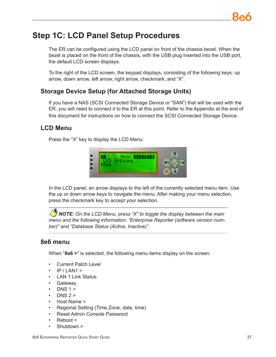 Step 1c: lcd panel setup procedures, Storage device setup (for attached storage units), Lcd menu | 8e6 menu | 8e6 Technologies Enterprise Reporter SL-002-002 User Manual | Page 41 / 76